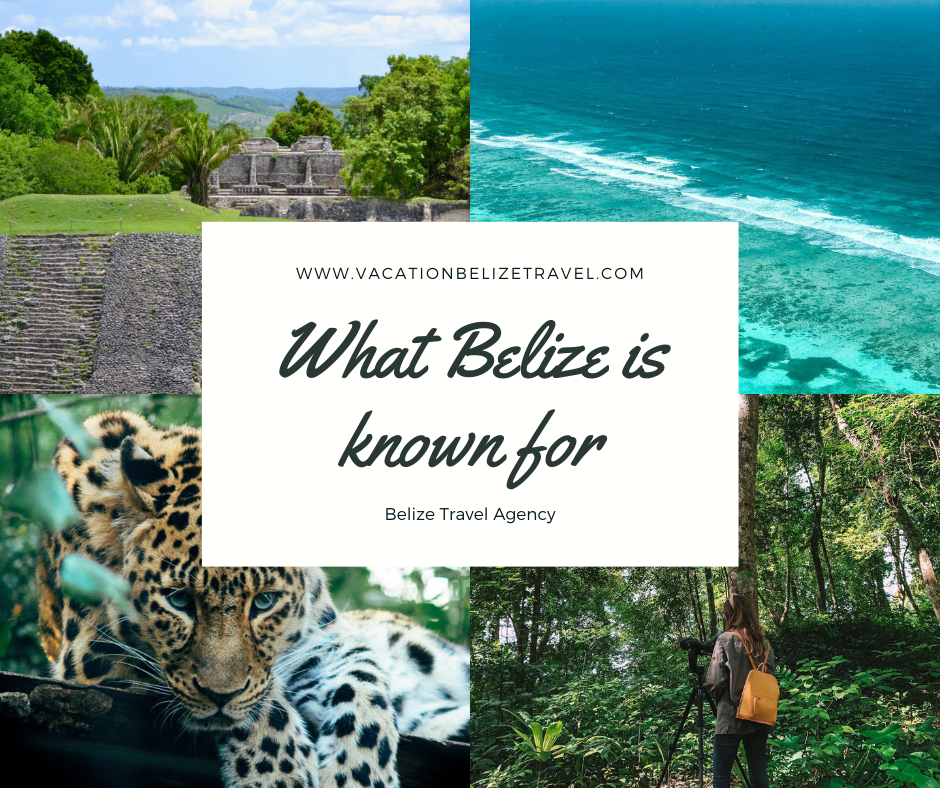 Belize known for